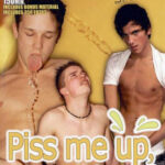 Piss Me Up, Taste My Sperm