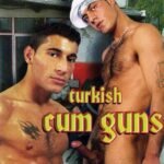 Turkish Cum Guns
